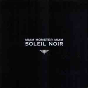 Miam Monster Miam - Soleil Noir