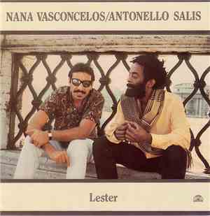 Nana Vasconcelos / Antonello Salis - Lester