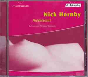 Nick Hornby - NippleJesus
