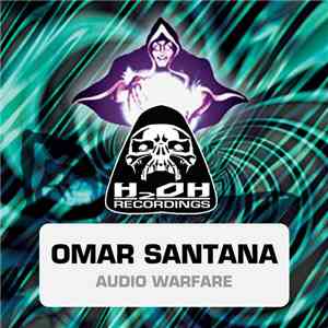 Omar Santana - Audio Warfare