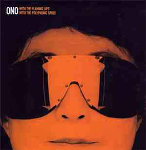 Ono With The Flaming Lips / With The Polyphonic Spree - Cambridge 1969/2007 ...
