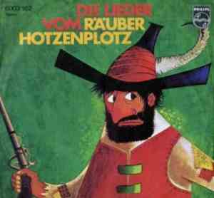 Otfried Preußler - Die Lieder Vom Räuber Hotzenplotz