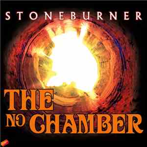 Stoneburner  - The No Chamber