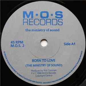 The Ministry Of Sound  - Born To Love / Little Miss Lonesome