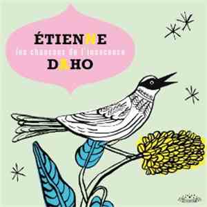 Étienne Daho - Les Chansons De L'Innocence