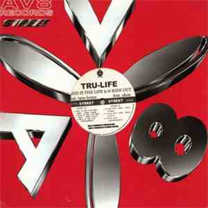 Tru-Life - This Is The Life