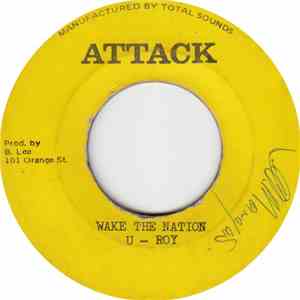U-Roy, Tommy McCook, Bobby Ellis - Wake The Nation