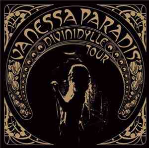 Vanessa Paradis - Divinidylle Tour
