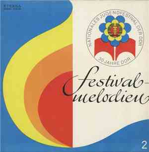 Various - Festivalmelodien 2 - Nationales Jugendfestival der DDR - 30 Jahre ...