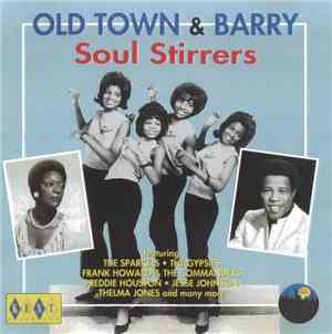 Various - Old Town & Barry Soul Stirrers