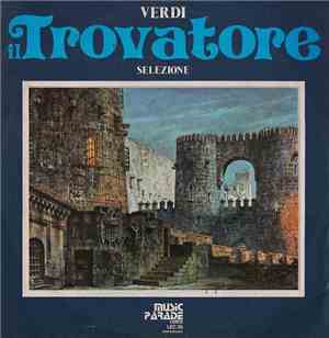 Verdi - Il Trovatore