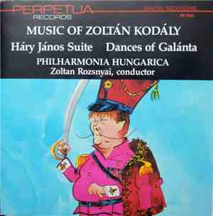 Zoltán Kodály, Philharmonia Hungarica, Zoltan Rozsnyai - Music Of Zoltán Ko ...
