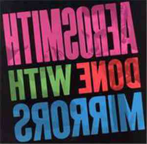 Aerosmith - Done With Mirrors