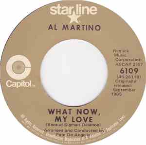 Al Martino - What Now, My Love