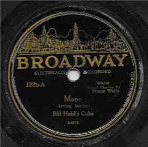 Bill Haid's Cubs - Marie / That Old Sweetheart Of Mine