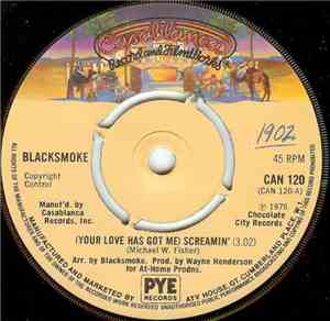Blacksmoke - (Your Love Has Got Me) Screamin'