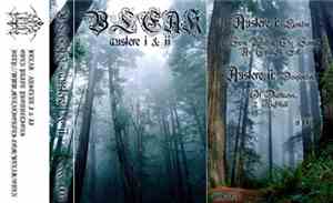 Bleak  - Austere I & II
