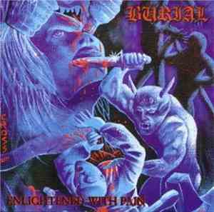 Burial  - Enlightened With Pain