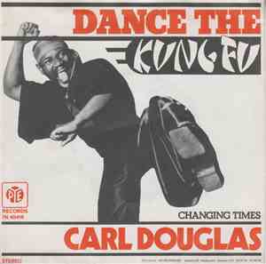 Carl Douglas - Dance The Kung Fu