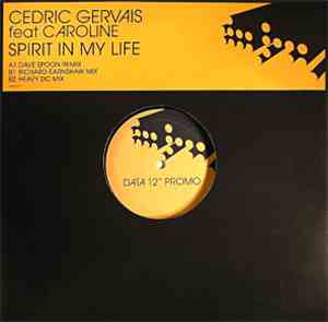 Cedric Gervais Feat Caroline - Spirit In My Life
