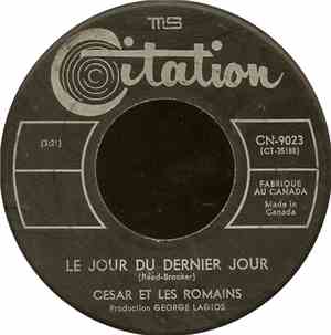 Cesar Et Les Romains - Le Jour Du Dernier Jour / Laisse-Moi Partir