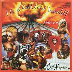 Club Nouveau - It's A Cold, Cold World!
