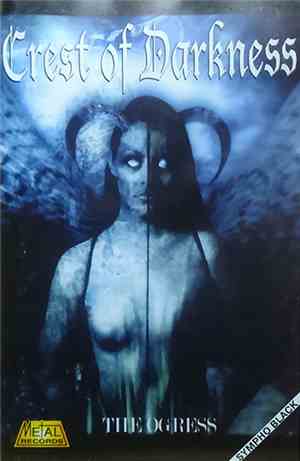 Crest Of Darkness - The Ogress