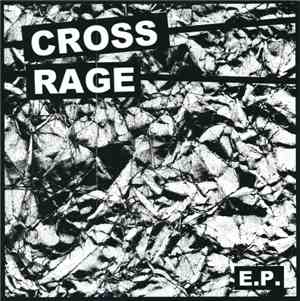 Cross Rage - E.P.