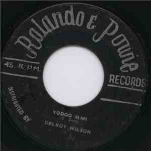Delroy Wilson - Vodoo Man / Remember Your Nest