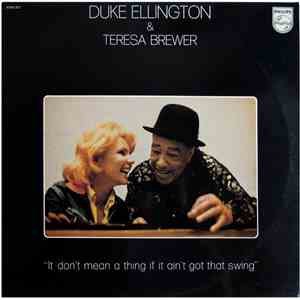 Duke Ellington & Teresa Brewer - It Don't Mean A Thing If It Ain't Got That ...