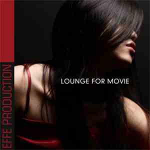 Effe Production - Lounge For Movie