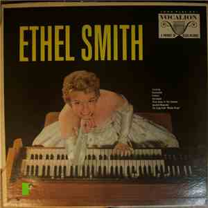 Ethel Smith - Organ Solos