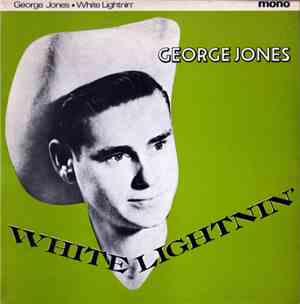 George Jones  - White Lightnin'