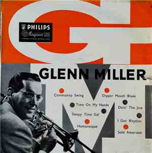Glenn Miller And His Orchestra - Glenn Miller