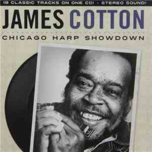 James Cotton - Chicago Harp Showdown