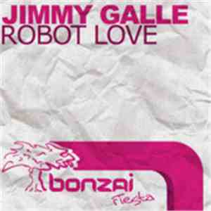 Jimmy Galle - Robot Love