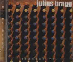 Julius Bragg - Transceiver