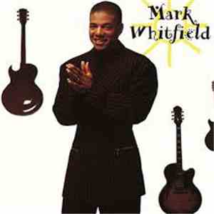 Mark Whitfield - Mark Whitfield