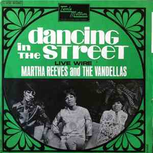 Martha Reeves And The Vandellas - Dancing In The Street