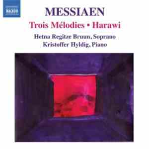 Messiaen - Hetna Regitze Bruun • Kristoffer Hyldig - Trois Mélodies • Haraw ...