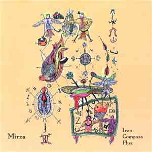 Mirza - Iron Compass Flux