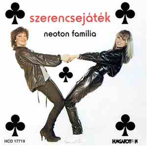Neoton Família - Szerencsejáték