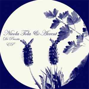Nicola Tola & Accent  - De Praxiu EP