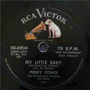 Perry Como - My Little Baby / The Girl With The Golden Braids