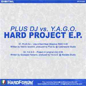 Plus DJ vs. Y.A.G.O. - Hard Project E.P.