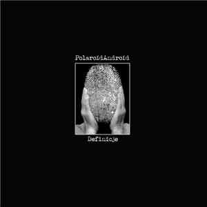 Polaroid Android - Definicje