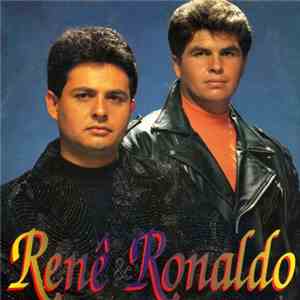 Renê & Ronaldo - Renê & Ronaldo