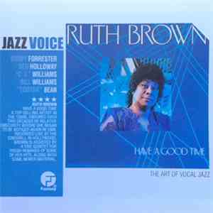 Ruth Brown - Have A Good Time