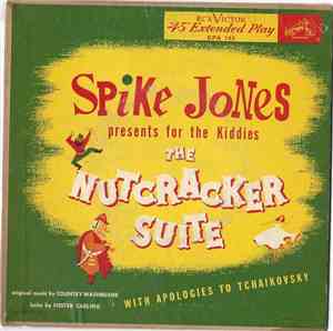 Spike Jones - The Nutcracker Suite