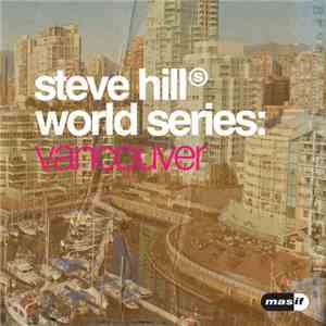 Steve Hill - World Series: Vancouver